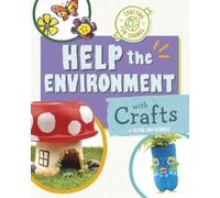 Ruthie Van Oosbree Help the Environment with Crafts (Copertina rigida)