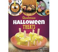 Ruthie Van Oosbree Tamara JM Peterson Ghoulicious Halloween Treats (Tascabile)