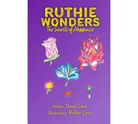 Ruthie Wonders, Vol. 5: The Secrets of Happiness
