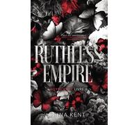 Ruthless Empire: Inclus l'épilogue de la série