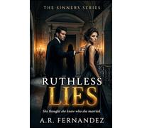Ruthless Lies: The Sinners Series, Book Two: 2