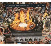 Ruthless Rap Assassins - Less Mellow (CD Single)