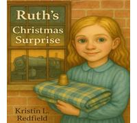 Ruth's Christmas Surprise