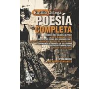 Rutilio Ortega Poesía completa: Crónicas del Saladillo (1982), Cant (Tascabile)