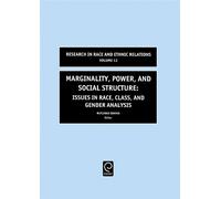 Rutledge M. Dennis Marginality, Power and Social Structure (Copertina rigida)