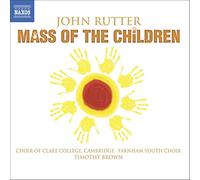 Rutter John - Mass Of The Children, Wedding Canti