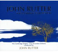 Rutter, John - Ultimate Collection