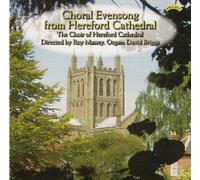 Rutter/ Rose/ Wills/ Briggs - Choral Evensong From Hereford Cathedral