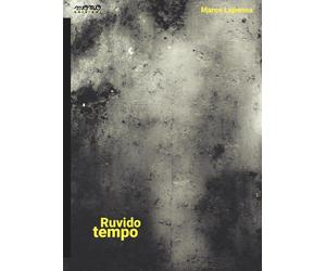 Ruvido tempo - Lapenna Marco