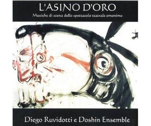 Ruvidotti, Diego & Doshin - L'ASINO D'ORO