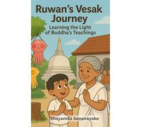 Ruwan's Vesak Journey: Learning the Light of Buddha's Teaching
