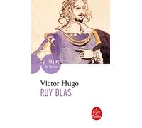 Ruy Blas: Drame, 1838
