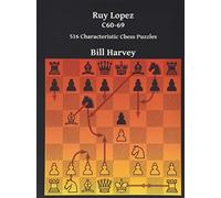 Ruy Lopez C60-69: 516 Characteristic Chess Puzzles