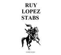 Ruy Lopez Stabs