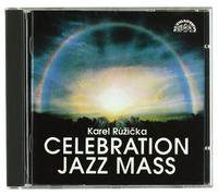 Ruzicka Peter - Celebration Jazz Mass (Messa In Sti