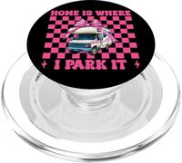 RV Campeggio Camper Camper Ragazza Mamma Home Is Where I Park It PopSockets PopGrip per MagSafe