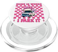RV Campeggio Camper Camper Ragazza Mamma Home Is Where I Park It PopSockets PopGrip per MagSafe