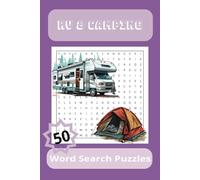 RV & Camping Word Search Puzzle Book: 50 Word Searches about RV and Camping, Fun for All Ages