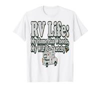 RV Life RV Life La mia casa ha Le Ruote Il Mio WiFi è impreciso Maglietta
