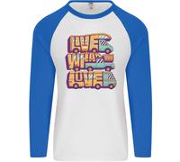 Rv Live What You Love Camper Caravan Uomo L/S Baseball T-Shirt
