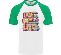 Rv Live What You Love Camper Caravan Uomo S/S Baseball T-Shirt