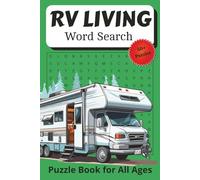 RV Living: Word Search with easy to read print about RV Living, the Outdoors, Wilderness, and more | 6x9 inches, 120 pages | 50 plus puzzles...Gifts for vacations, holiday, relaxation.