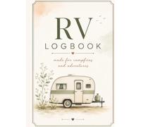 RV Logbook: Camping Adventure Journal