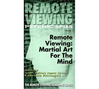 Rv Psychic Spies: Remote Viewing - Martial Art for