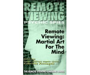 Rv Psychic Spies: Remote Viewing - Martial Art for