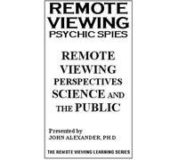 Rv Psychic Spies: Remote Viewing Perspectives