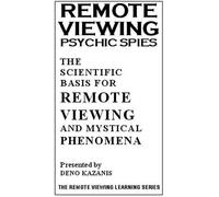 Rv Psychic Spies: Scientific Basis for Remote View