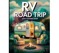 RV Road Trip Adults Coloring Book With 49 Scenic Views