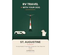 RV Travel with Your Dog: St. Augustine, Florida