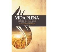 RVR 1960 Vida Plena Biblia de Estudio tapa dura / Fire Bible (Copertina rigida)