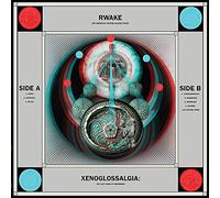 Rwake Xenoglossalgia: The Last Stage of Awareness (Vinyl LP) 12" Album