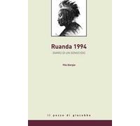 Rwanda 1994. Diario di un genocidio
