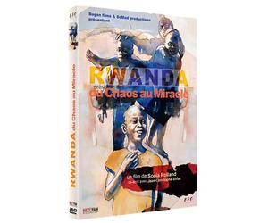 Rwanda, du Chaos au Miracle