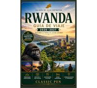 Rwanda Guía de viaje 2026-2027