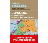 Rwanda: La vérité sur l'opération Turquoise