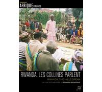 Rwanda, les collines parlent