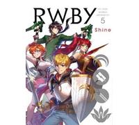 RWBY: Official Manga Anthology, Vol. 5 (Tascabile)