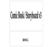 Rwg Comic Book / Storyboard v3 (Tascabile)