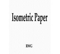 Rwg Isometric Paper (Tascabile)