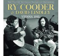 Ry Cooder & David Lind Vienna 1995: The Classic Austrian Broadcast Recordi (CD)