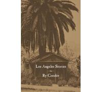 Ry Cooder Los Angeles Stories (Tascabile) City Lights Noir