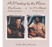 Ry Cooder & Vishwa Moh - A Meeting by The River [Import]
