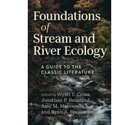 Ryan A. Sponseller Foundations of Stream and River Ecology (Tascabile)
