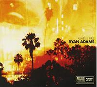 RYAN ADAMS - Ashes & Fire