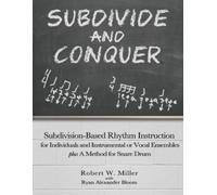 Ryan Alexander Bloom Robert W Miller Subdivide and Conquer (Tascabile)