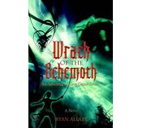 Ryan Allaby Wrath of the Behemoth (Tascabile)